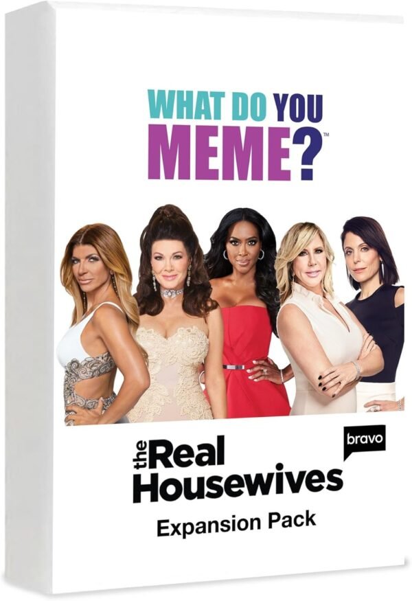 WHAT DO YOU MEME Real Housewives Expansion Pack Kit Toy