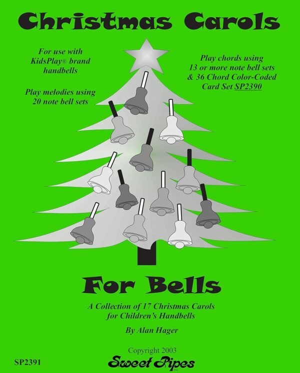 Hager Christmas Carols for Bells Song Book 17 Carols; All Ages